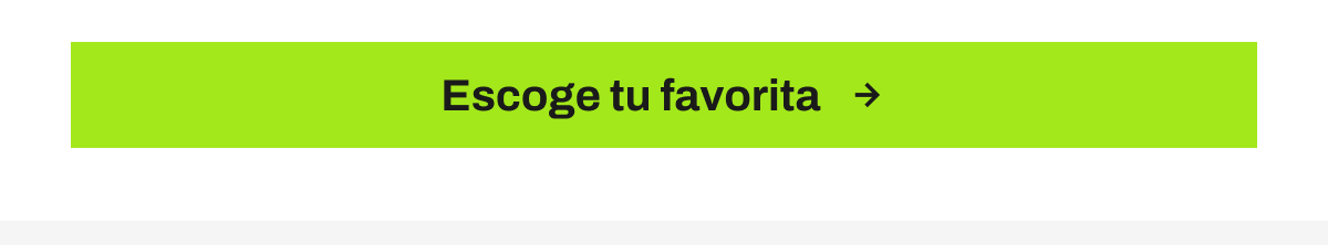 Escoge tu favorita