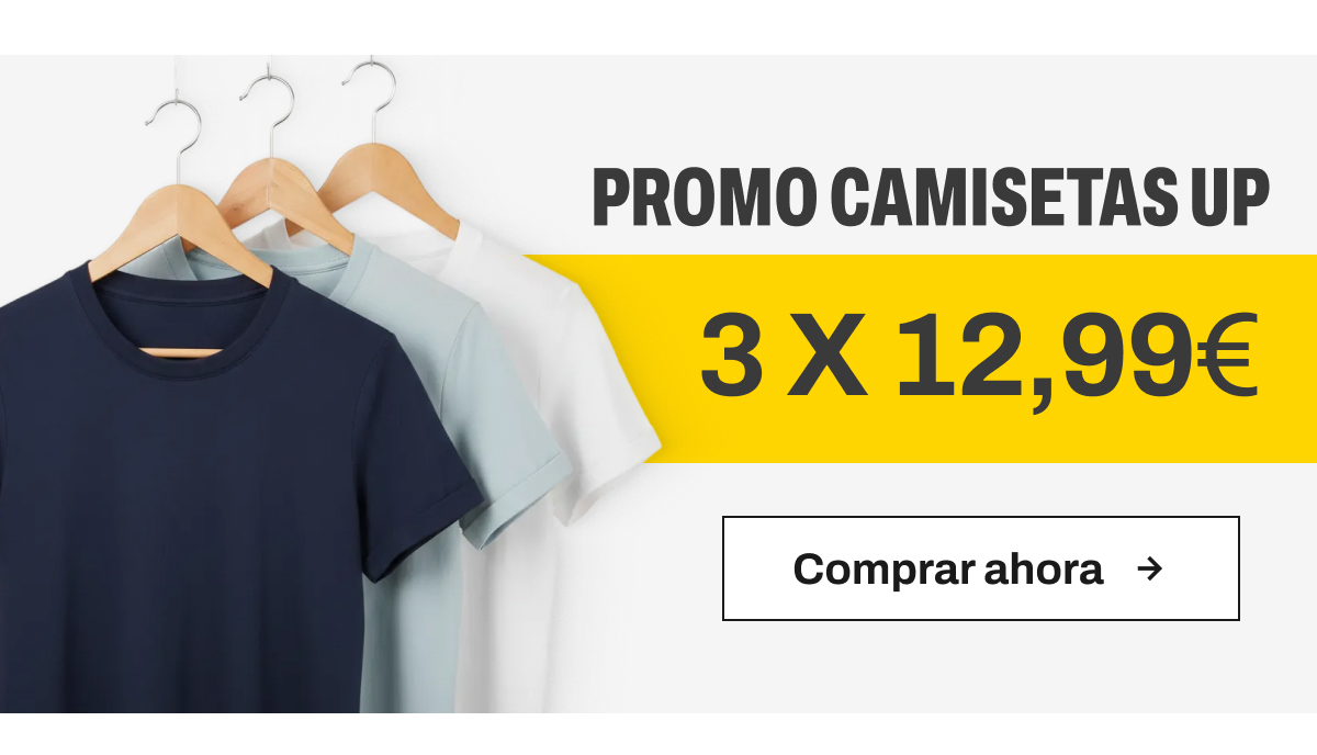 Promoción camisetas up, 3x12,99€, comprar ahora