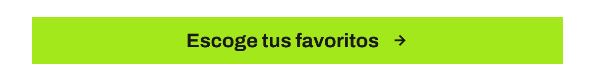 Botón escoge tus favoritos