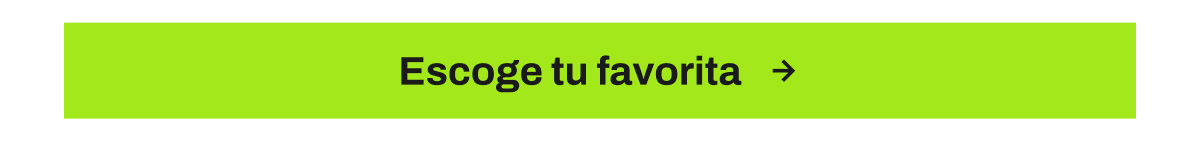 Botón escoge tu favorita