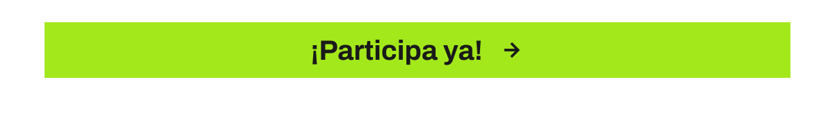 Botón ¡Participa ya!
